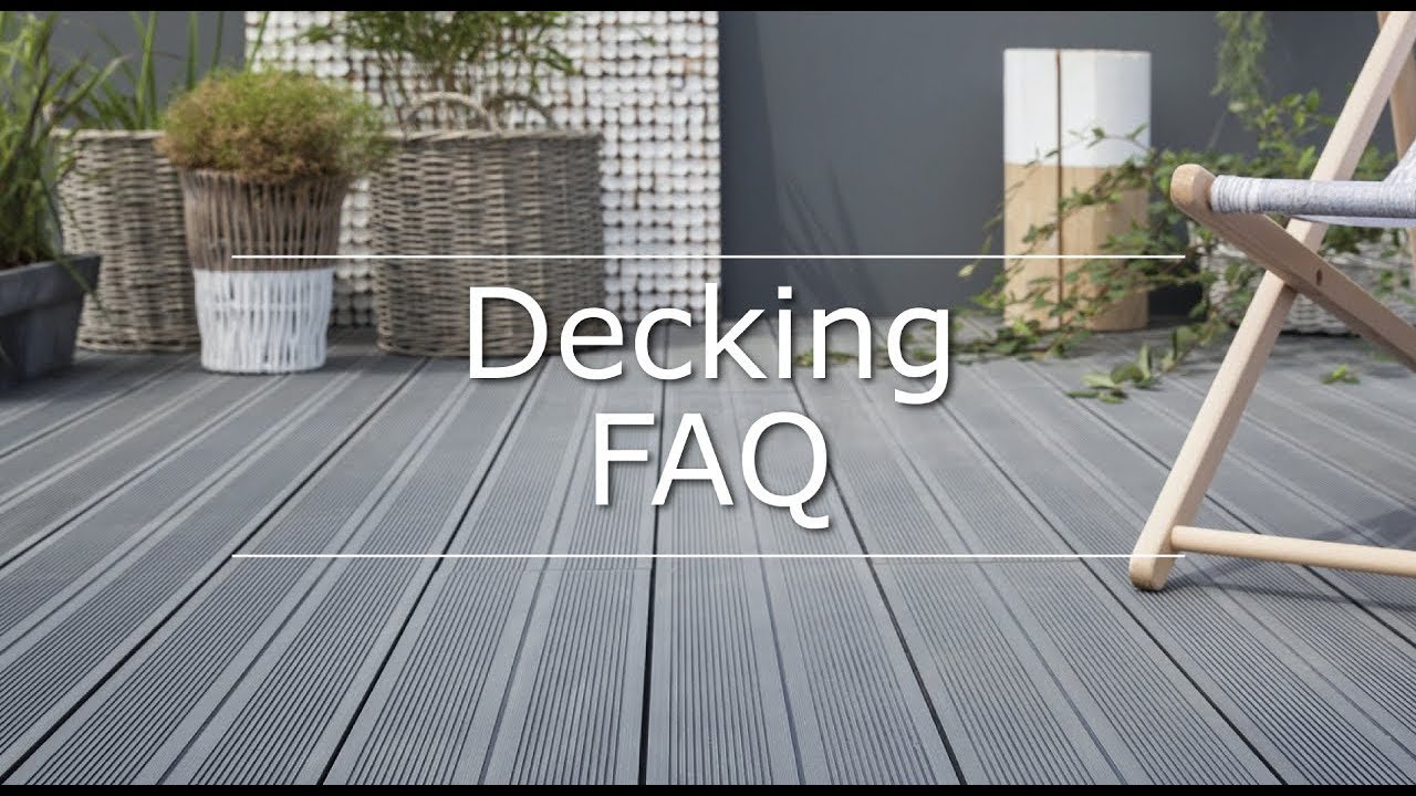 Frequently Asked Questions for Decking YouTube