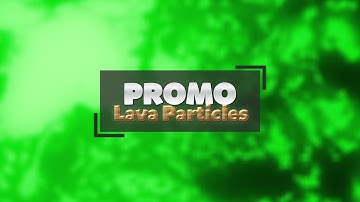 Promo ✖ Lava Particles [TAKEN OFF SELLFY]