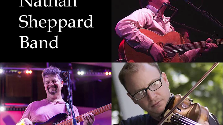 "If I Needed You" | Nathan Sheppard Band