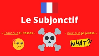 Le Subjonctif (Présent et Passé) by French Learning Hub 23,502 views 2 years ago 13 minutes, 33 seconds