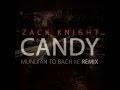 Candy Zack Knight Lyrics (Mundian To Bach Ke Remix)