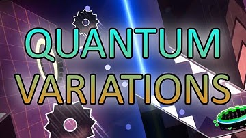 【4K】Geometry Dash || Quantum Variations By Darwin - 100% [ w/tapping ] || HARD DEMON ( All Coins )
