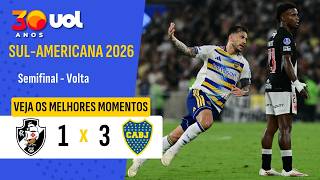VASCO 1 X 3 BOCA JUNIORS: LÉO JARDIM FALHA NO FIM E ARGENTINOS AVANÇAM NA SULA! MELHORES MOMENTOS