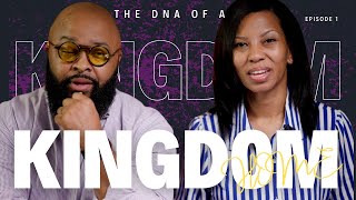 The DNA of a Kingdom Home | KINGDOM episode 1| Issac & Elana