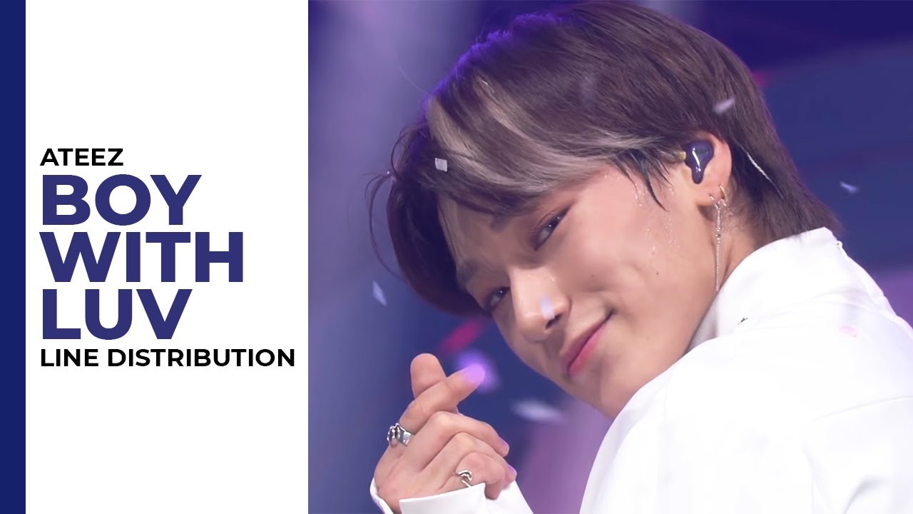 Ateez Boy With Luv Bts Cover Line Distribution Youtube