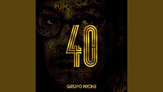 Cosas Bonitas - Grupo Niche