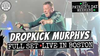Dropkick Murphys Full Set LIVE | St. Patrick's Day Weekend in Boston