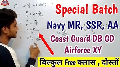 Navy MR/SSR/AA , XY & Coast Guard DB, GD / Basic Trigonometry Class #09 #Vijay_Arya_Sir