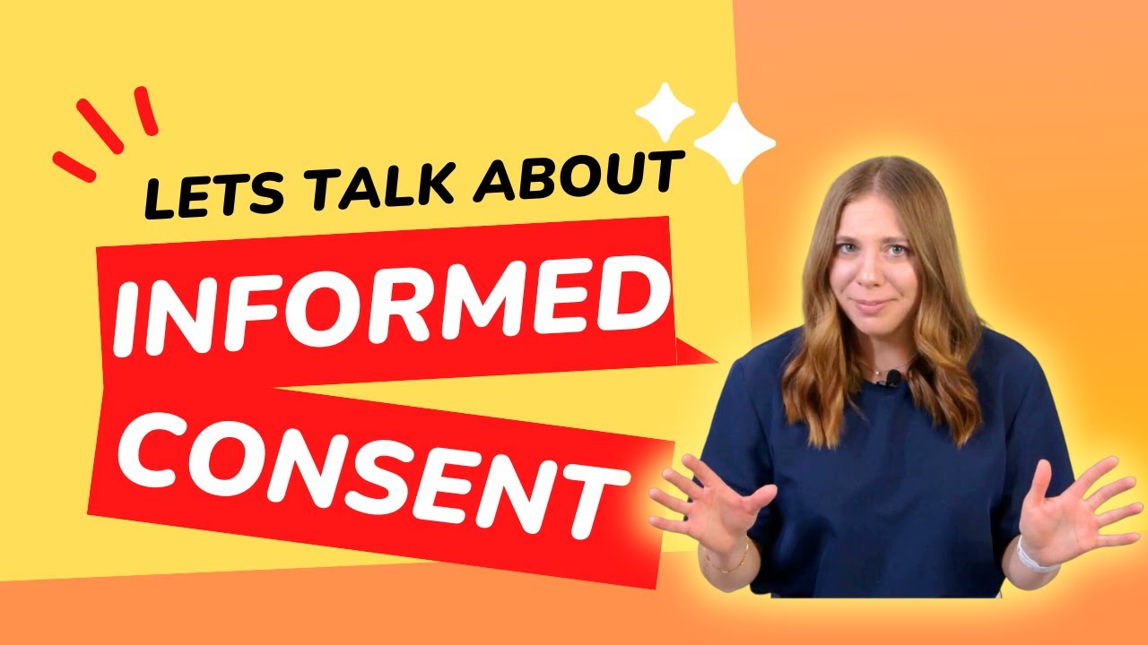 Informed Consent - YouTube