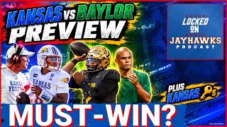 DESPERATION: Jayhawks Host Bears Looking for First Big 12 Win | Kansas vs Baylor GAME PREVIEW
