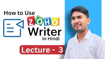 How to Use Zoho Writer on PC in Hindi | Lecture 3 | Zoho Writer कैसे उपयोग करें