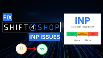 How to Fix Shift4Shop INP Issues Easily | Fix Interaction to Next Paint Issues - Core Web Vitals