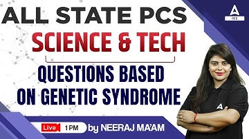 All State PCS | Questions based on Genetic Syndrome | Science | Neeraj Ma