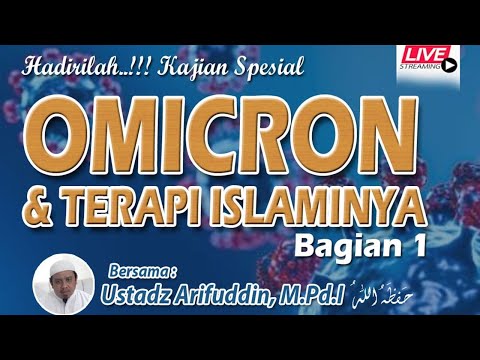 OMICRON & TERAPI ISLAMNYA BAGIAN 1 - Ustadz Arifuddin M.Pd.I