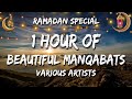   ramadan special 1 hour of beautiful manqabats  sufi lyricable
