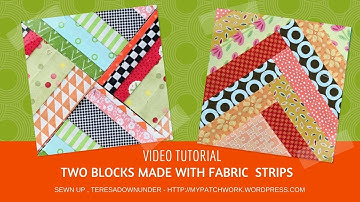 How to make 2 easy blocks with fabric strips