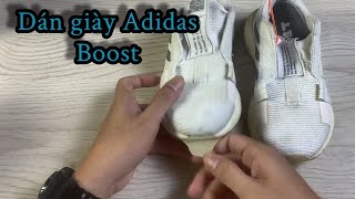 Dán keo giày adidas BOOST | Luân và Phú - Thợ Giày