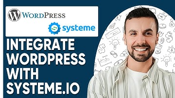 How To Integrate Wordpress With Systeme.io