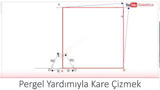 17- Pergel Yardımıyla Kare Çizmek ► Renkli Teknik Resim