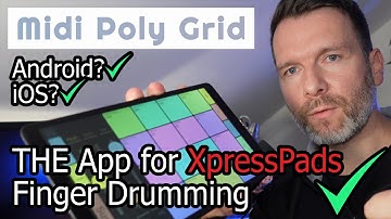 New Android & iOS Finger Drumming App: MIDI POLY GRID | MPG1