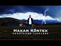 Hakan kntek  derdnden enlere  yeni klip