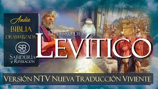 LEVÍTICO ✅✅ BIBLIA NTV DRAMATIZADA   NUEVA TRADUCCIÓN VIVIENTE