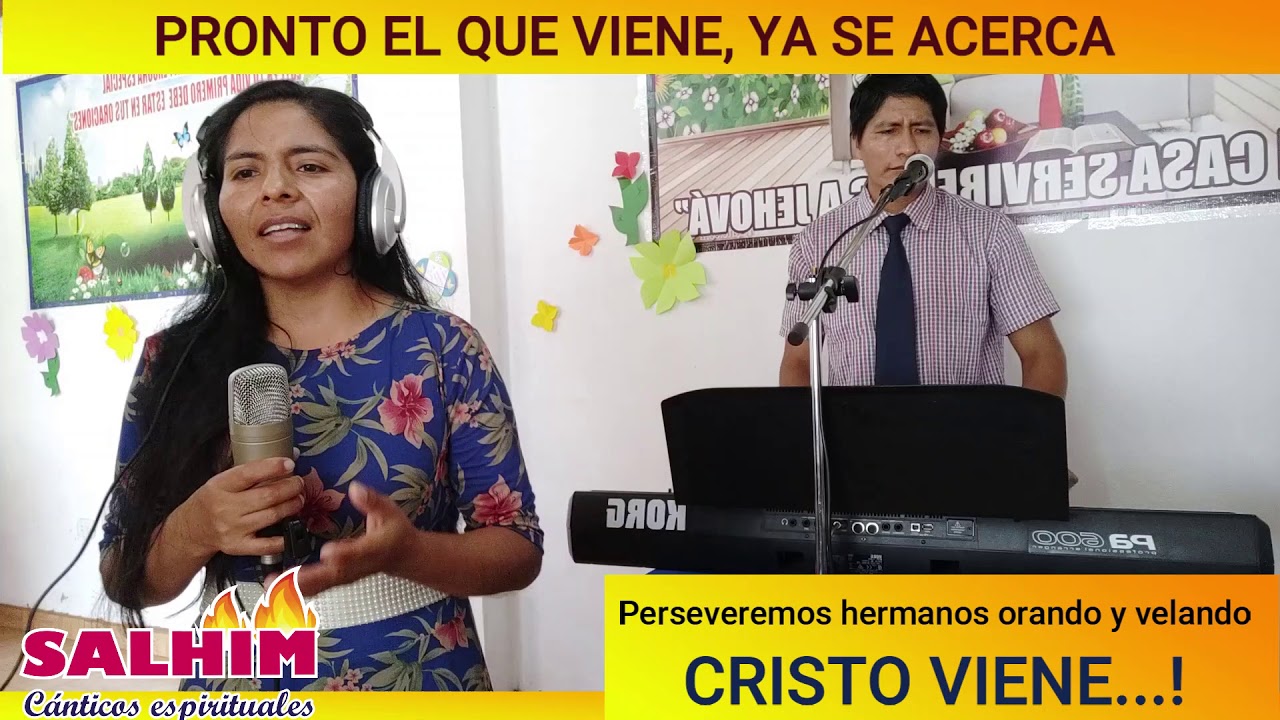 pronto el que viene, ya se acerca