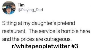 r/whitepeopletwitter Best Posts #3