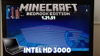 MINECRAFT BEDROCK 1.21.51 | HD 3000 + I7 2640M (T420)