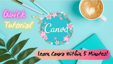 How to use Canva for beginners | Learn canva within 5 minutes | Easy Canva Tutorial