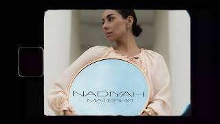 NADIYAH - Материя ( Премьера песни 2024 )