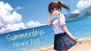 Summerdays Never End