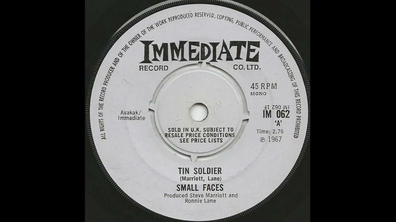 Small Faces -Tin Soldier - UK Immediate Records released 1967