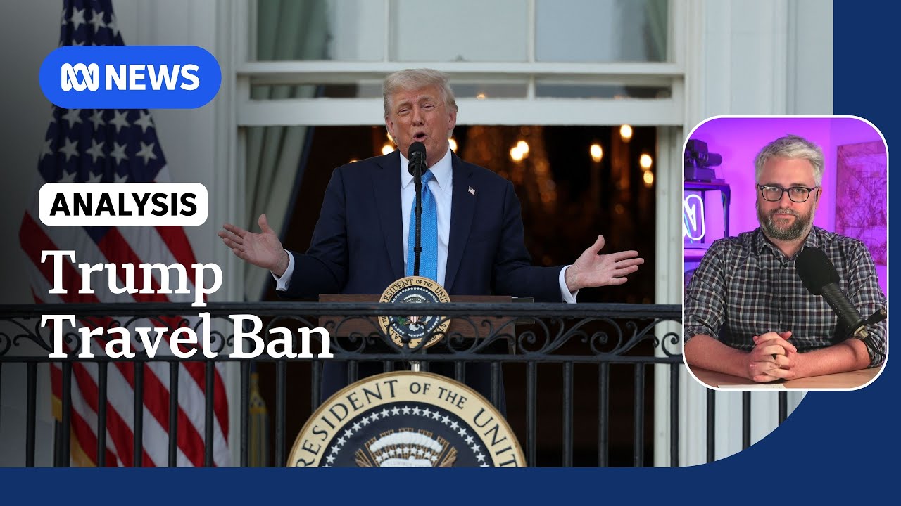 Behind Trump's 'strange and esoteric' travel ban list | ABC NEWS