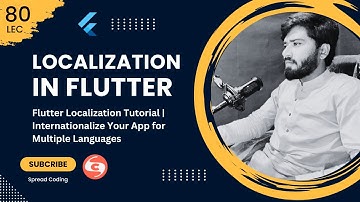 80- Flutter Localization Tutorial | Internationalize Your App for Multiple Languages