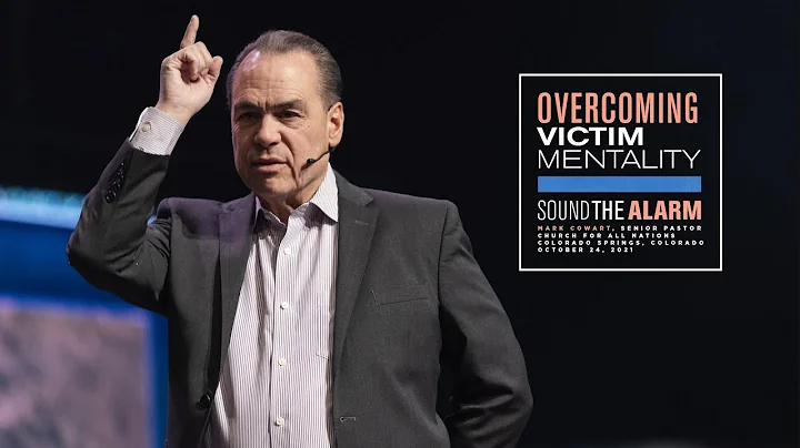Overcoming Victim Mentality | Pastor Mark Cowart