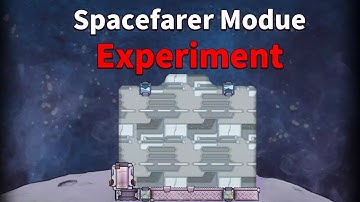 [Oxygen Not Included] Spacefarer Modue Experiment