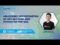 Unlocking opportunities of key sectors and stocks on the sgx