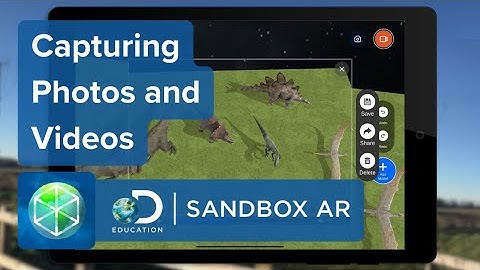Capturing Photos and Videos | Sandbox AR