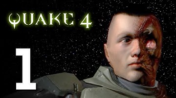Quake 4 - Gameplay Walkthrough Part 1 - No Commentary