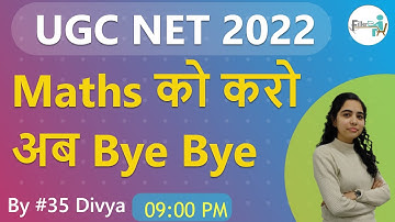 Live-09:00 PM #35 UGC NET Class 2022 | UGC NET Math class | NET paper 1st Class | UGC NET 2022