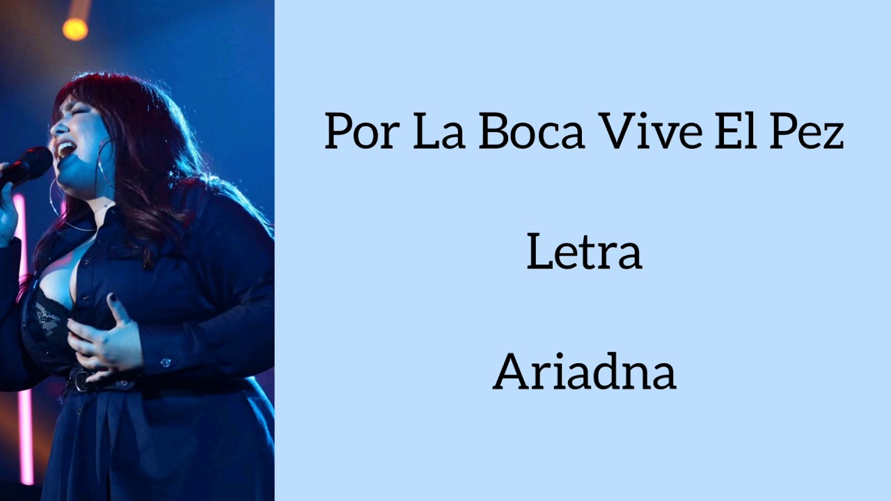 POR LA BOCA VIVE EL PEZ/LETRA/ARIADNA Chords - Chordify - Por La Boca Vive El Pez Letra