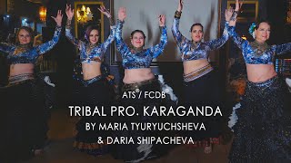 Tribal PRO. Karaganda by Maria Tyuryuchsheva & Daria Shipacheva ATS® / FCBD® / НОВОГОДНЯЯ СКАЗКА