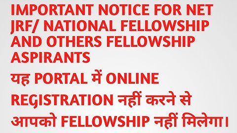 IMPORTANT UPDATE FOR NET JRF,NFSC, NFOBC AND OTHER FELLOWSHIP PORTAL FOR REGISTER/NET RESULT 2023
