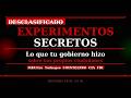 Los experimentos secretos que tu gobierno hizo sobre sus propios ciudadanos