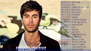 Enrique Iglesias Greatest Hits   Best Songs of Enrique Iglesias   Enrique Iglesias Songs 2018