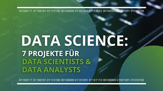 7 Projects for Data Scientists and Data Analysts