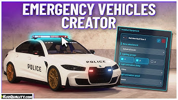 FiveM Script | Emergency Vehicles Creator | KuzQuality