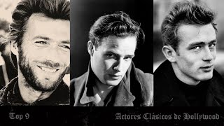 Los 9 Actores MÁS GUAPOS Del Cine Clásico De Hollywood [30&#39;s - 60&#39;s]