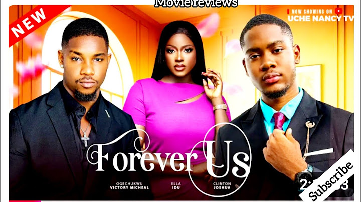 FOREVER US -(NEW MOVIE) CLINTON JOSHUA, MICHEAL VICTORY